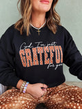 God, I’M Just Grateful For You Graphic Sweatshirt