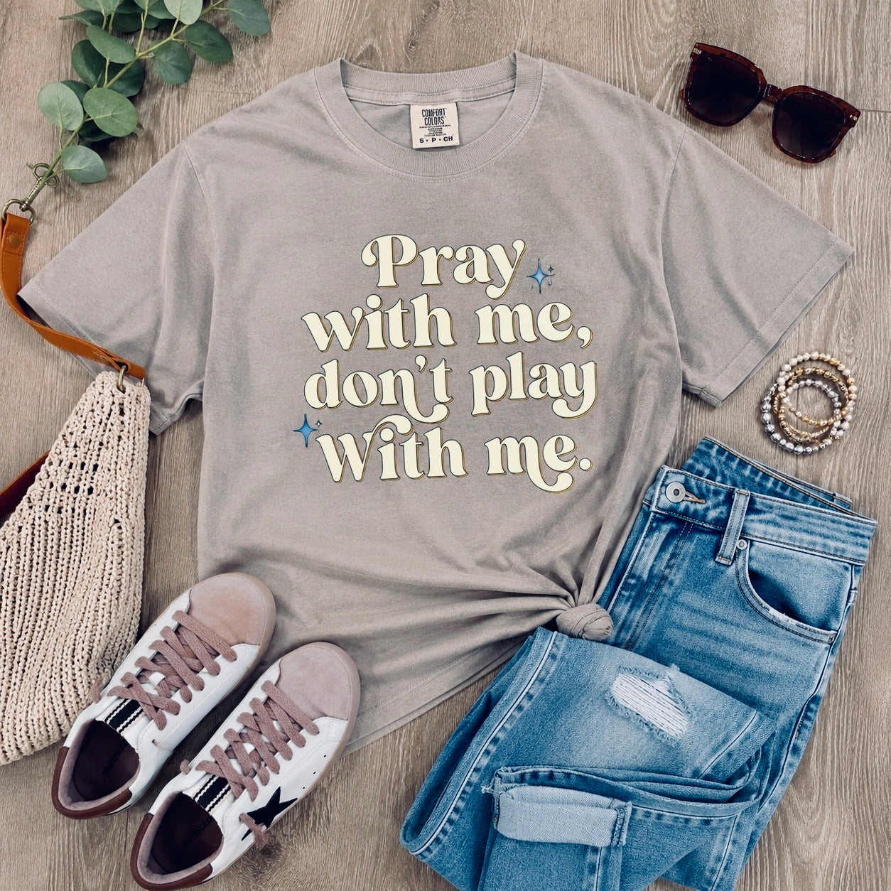 Pray with Me Don't Play with Me Tee