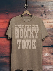 SUPPORT YOUR LOCAL HONKY TONK GRAPHIC TEE MOCHA MINERALWASH