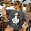 Got Too Silly Goose Tee